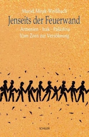 Muriel Mirak-Weißbach%2BJenseits-der-Feuerwand-Armenien-Irak-Palästina-Vom-Zorn-zur-Versöhnung
